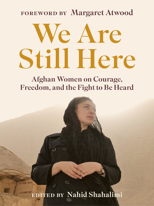 Title details for We Are Still Here by Nahid Shahalimi - Wait list